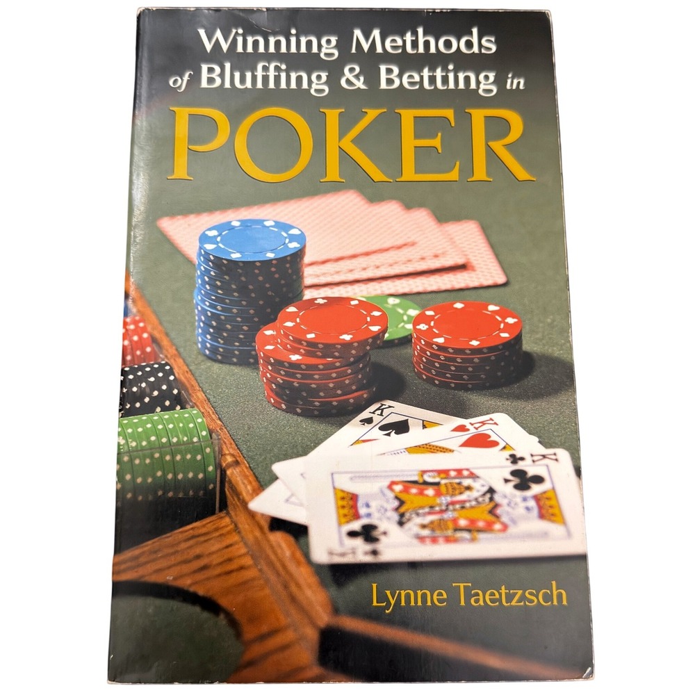 Winning Methods of Bluffing & Betting in Poker Lynne Taetzsch Paperback Book